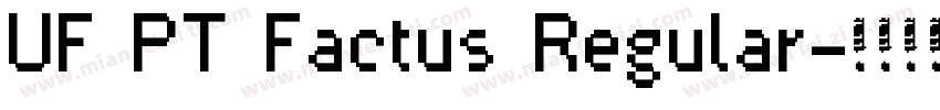 UF PT Factus Regular字体转换